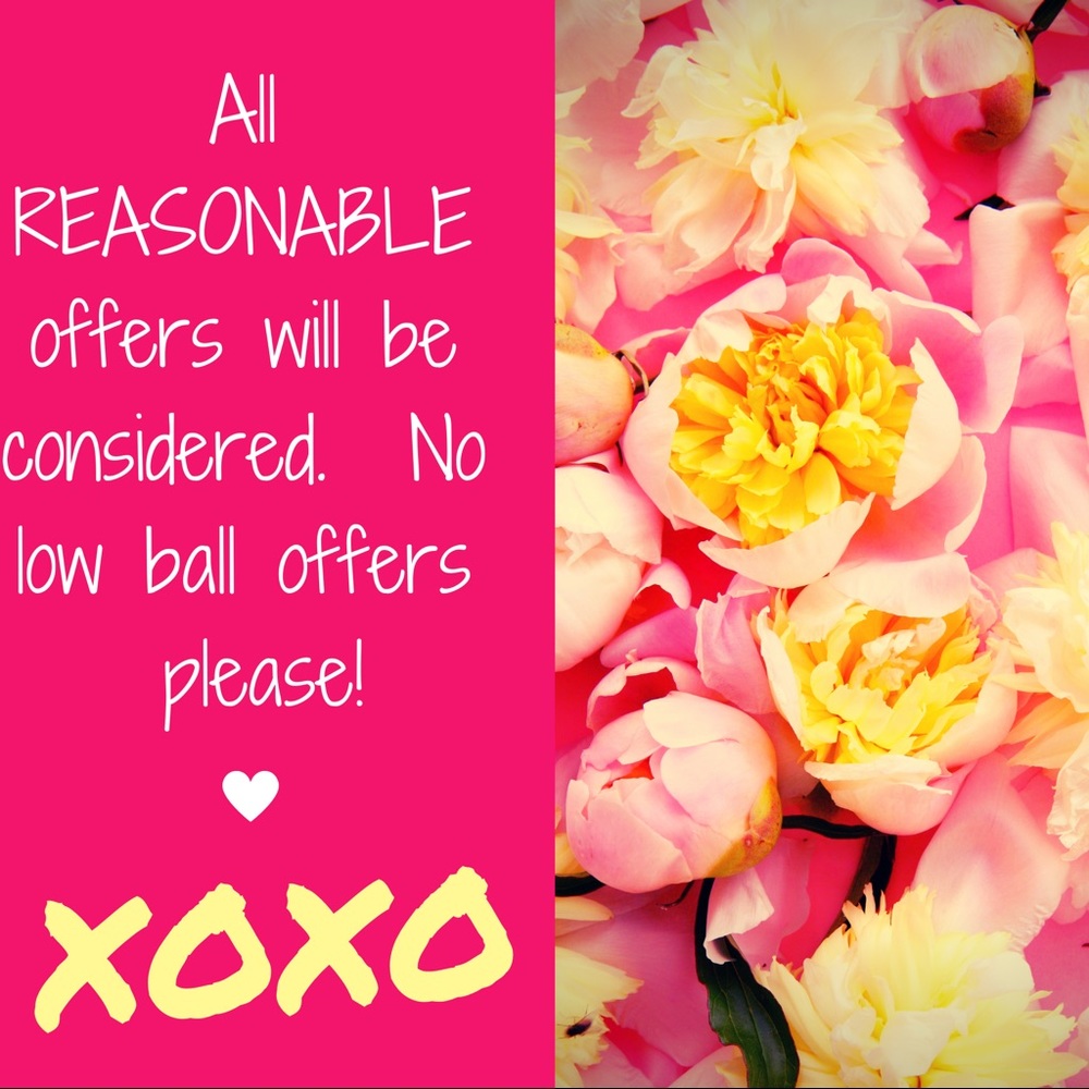All REASONABLE offers will be considered.